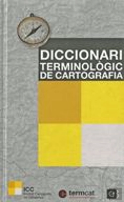 Bertrand.pt - Diccionari Terminologic De Cartografia