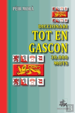 Bertrand.pt - Diccionari Tot En Gascon ; 30.000 Mots