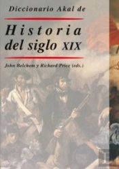 Diccionario Akal De Historia Del Siglo Xix