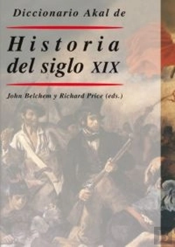 Bertrand.pt - Diccionario Akal De Historia Del Siglo Xix