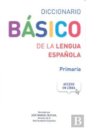 Diccionario Básico De La Lengua Española. Primaria