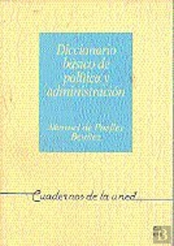 Bertrand.pt - Diccionario Básico De Pol¡Tica Y Administración
