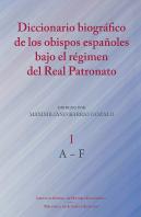 Diccionario Biografico De Obispos Españoles Bajo Regimen Re
