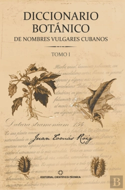 Bertrand.pt - Diccionario Botánico De Nombres Vulgares Cubanos. Tomo 1