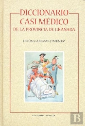 Diccionario Casi Medico Provincia Granada
