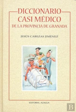 Bertrand.pt - Diccionario Casi Medico Provincia Granada