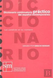 Diccionario Combinatorio Práctico Del Español Contemporáneo-(Rustica)