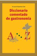 Diccionario Comentado De Gastronomía