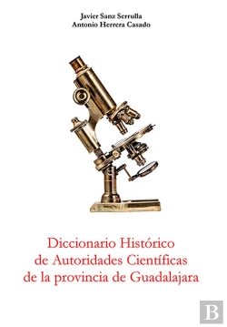 Bertrand.pt - Diccionario De Autoridades Científicas De Guadalajara