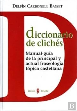 Bertrand.pt - Diccionario De Clichés