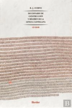 Bertrand.pt - Diccionario De Construcción Y Régimen De La Lengua Castellana