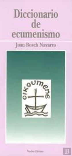 Bertrand.pt - Diccionario De Ecumenismo
