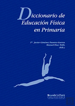Bertrand.pt - Diccionario De Educación Física En Primaria