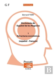 Diccionario De Espanol De Los Negocios, T. 1. Cortil-Wodon,