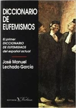 Bertrand.pt - Diccionario De Eufemismos Y De Expresiones Eufemísticas Actuales