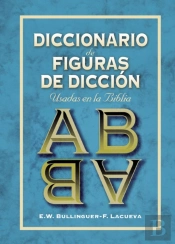 Diccionario De Figuras De Dicción Usadas En La Biblia (Ed. R