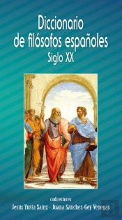 Diccionario De Filósofos Españoles Siglo Xx