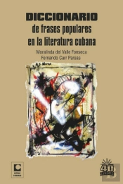 Diccionario De Frases Populares En La Literatura Cubana