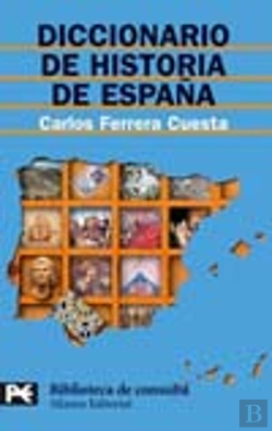 Bertrand.pt - Diccionario De Historia De España