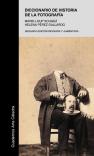 Diccionario De Historia De La Fotografía