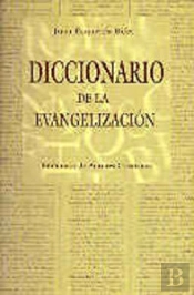 Diccionario De La Evangelización