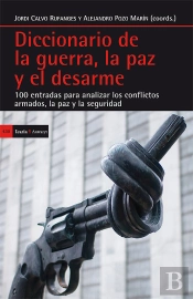 Diccionario De La Guerra, La Paz Y El Desarme