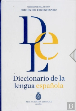 Bertrand.pt - Diccionario De La Lengua Española. Vigesimotercera Edición. Versión Normal