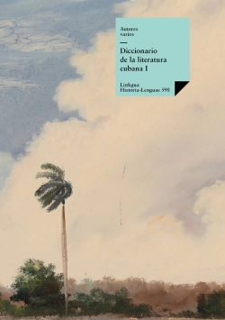 Bertrand.pt - Diccionario De La Literatura Cubana I