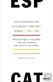 Diccionario De Lugares Comunes Sobre Cataluña