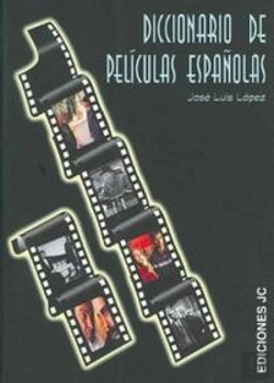 Bertrand.pt - Diccionario De Películas Españolas