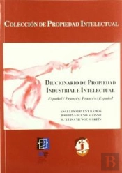 Diccionario De Propiedad Intelectual E Industrial