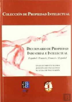 Bertrand.pt - Diccionario De Propiedad Intelectual E Industrial