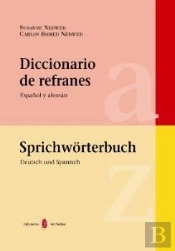 Diccionario De Refranes. Español Y Alemán