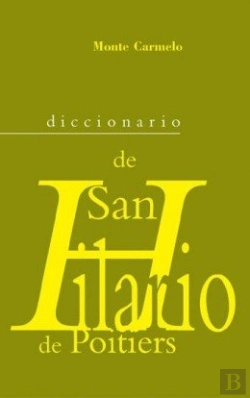 Bertrand.pt - Diccionario De San Hilario De Poitiers