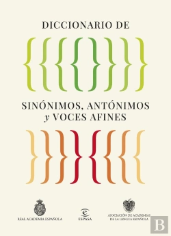 Bertrand.pt - Diccionario De Sinonimos Antonimos Y Voces Afines