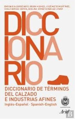 Bertrand.pt - Diccionario De Términos De Calzado E Industrias Afines