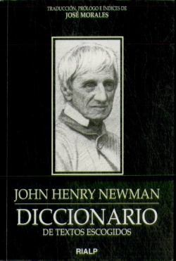 Bertrand.pt - Diccionario De Textos Escogidos. John Henry Newman
