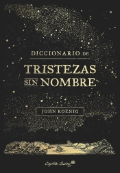 Diccionario De Tristezas Sin Nombre