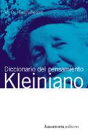 Diccionario Del Pensamiento Kleiniano