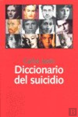 Bertrand.pt - Diccionario Del Suicidio