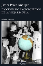Diccionario Enciclopédico De La Vieja Escuela