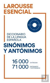 Diccionario Esencial De Sinonimos Y Antonimos