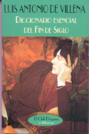 Diccionario Esencial Del Fin De Siglo