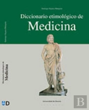 Diccionario Etimológico De Medicina