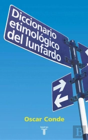 Diccionario Etimológico Del Lunfardo