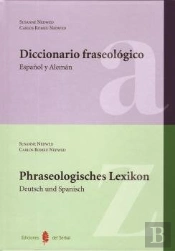 Diccionario Fraseológico. Español-Alemán