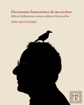 Diccionario Humorístico De Un Escritor