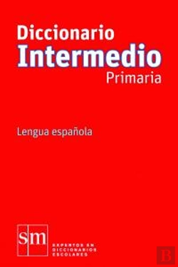 Bertrand.pt - Diccionario Intermedio Primaria. Lengua Española