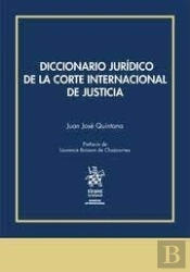 Diccionario Juridico De La Corte Internacional De Justicia