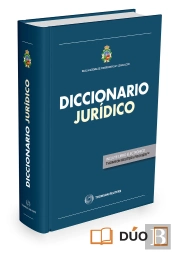 Diccionario Jurídico De La Real Academia De Jurisprudencia Y Legislación (Papel + E-Book)